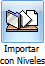 BTN - Importar con Niveles - Peque