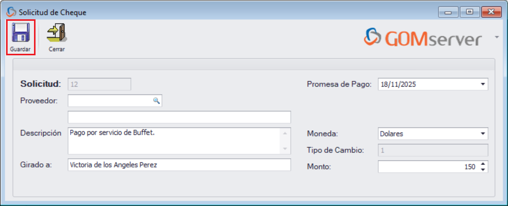 GOMsever Windows Solicitud de Cheque Nuevo Lleno 2